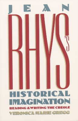 Book cover for Jean Rhys's Historical Imagination