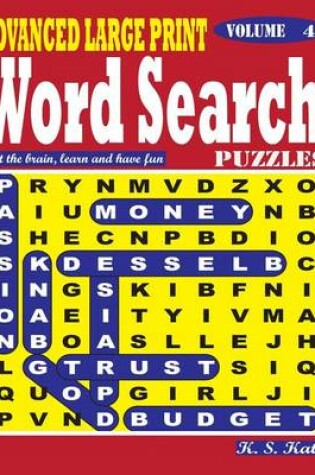 Cover of ADVANCED LARGE PRINT Word Search Puzzles. Vol. 4