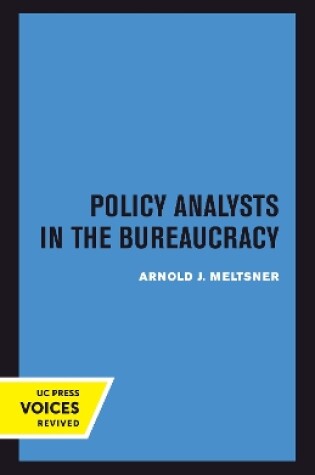 Cover of Policy Analysts in the Bureaucracy