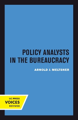 Book cover for Policy Analysts in the Bureaucracy