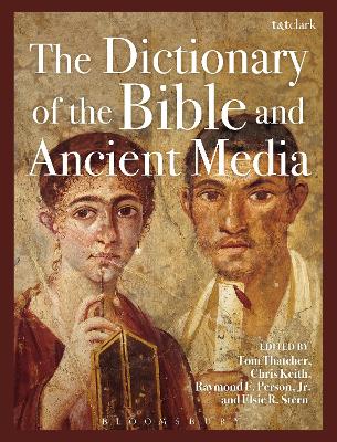 Book cover for The Dictionary of the Bible and Ancient Media