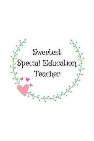 Cover of Sweetest Special Education Teacher