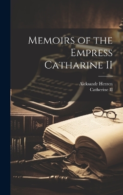 Book cover for Memoirs of the Empress Catharine II