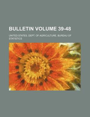 Book cover for Bulletin Volume 39-48