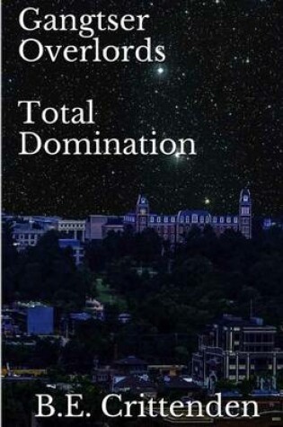 Cover of Gangster Overlords Total Domination