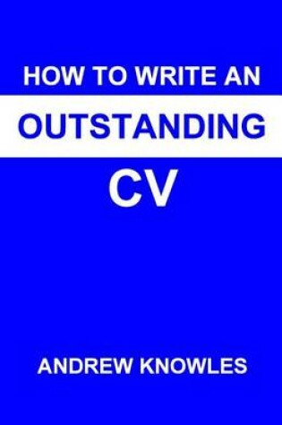 Cover of How to Write an Outstanding CV