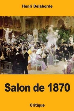 Cover of Salon de 1870