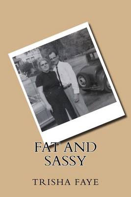 Book cover for Fat and Sassy