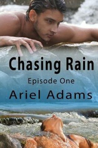 Cover of Chasing Rain Episode 1