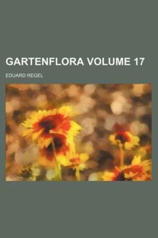 Cover of Gartenflora Volume 17