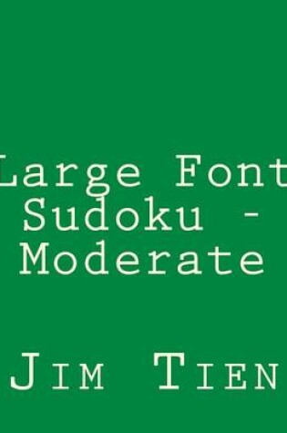 Cover of Large Font Sudoku - Moderate