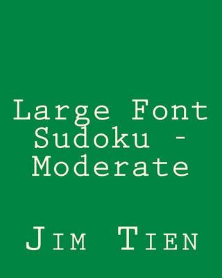 Book cover for Large Font Sudoku - Moderate