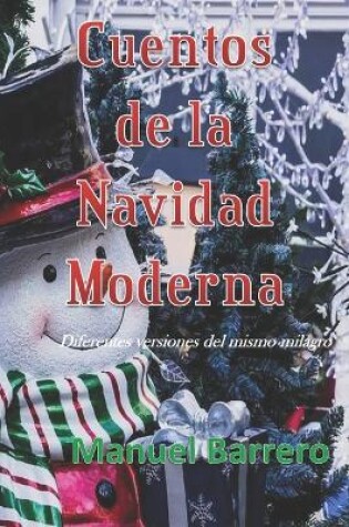 Cover of Cuentos de la Navidad Moderna
