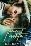 Book cover for True North