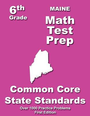 Book cover for Maine 6th Grade Math Test Prep