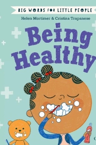 Cover of Big Words for Little People Being Healthy