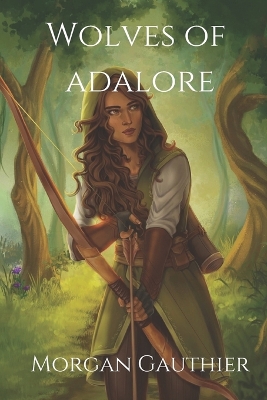 Book cover for Wolves of Adalore