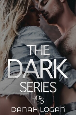 Cover of The Dark Series Boxset (Books 1-3)