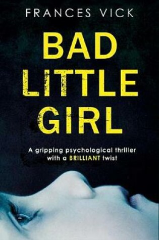 Cover of Bad Little Girl
