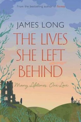Cover of The Lives She Left Behind