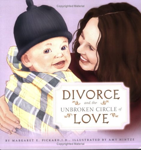 Book cover for Divorce and the Unbroken Circle of Love