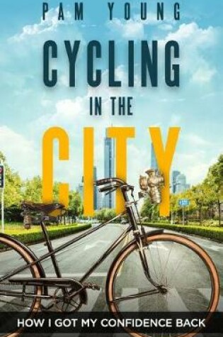 Cover of CYCLING in the CITY