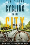 Book cover for CYCLING in the CITY