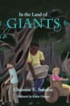 Book cover for In the Land of Giants