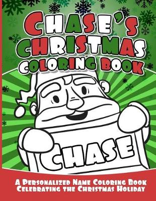 Book cover for Chase's Christmas Coloring Book