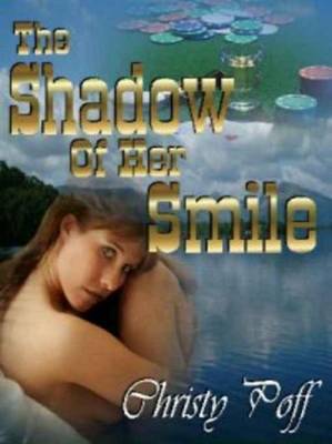 Book cover for The Shadow Of Her Smile