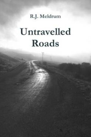 Cover of Untravelled Roads