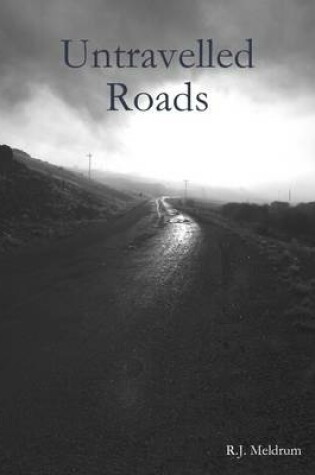 Cover of Untravelled Roads