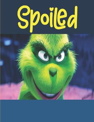 Book cover for Spoiled