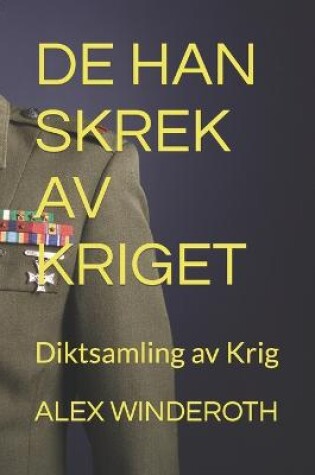 Cover of de Han Skrek AV Kriget