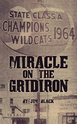 Book cover for Miracle on the Gridiron