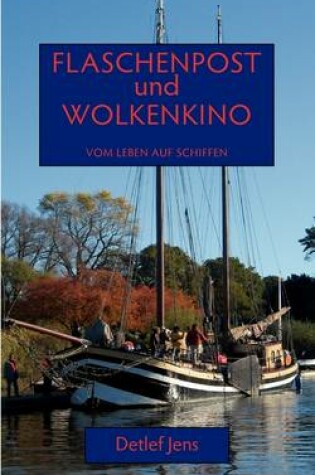 Cover of Flaschenpost Und Wolkenkino