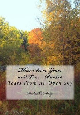 Cover of Three Score Years and Ten Part 6