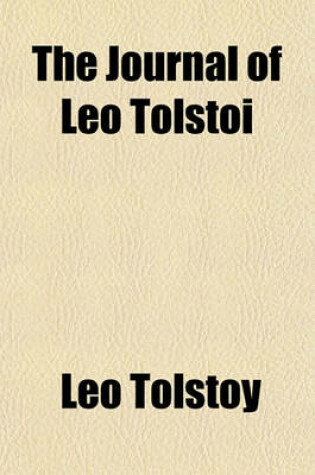 Cover of The Journal of Leo Tolstoi