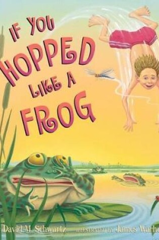Cover of If You Hopped Like a Frog