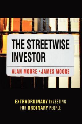 Book cover for The Streetwise Investor: Extraordinary Investing for Ordinary People