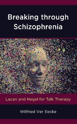 Book cover for Breaking Through Schizophrenia