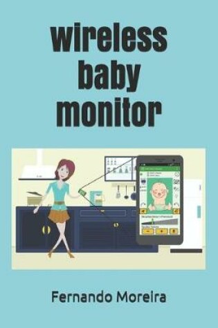 Cover of wireless baby monitor