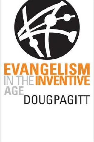 Cover of Evangelism in the Inventive Age