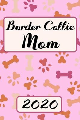 Book cover for Border Collie Mom 2020