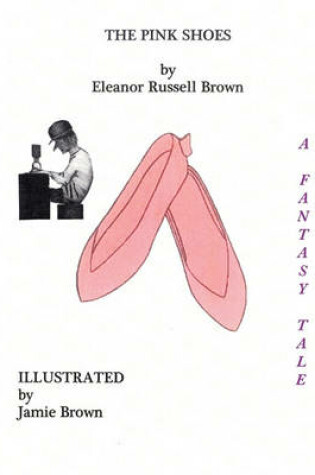 Cover of The Pink Shoes