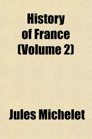 Cover of History of France (Volume 2)