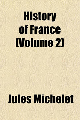 Book cover for History of France (Volume 2)