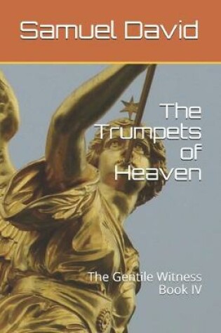 Cover of The Trumpets of Heaven