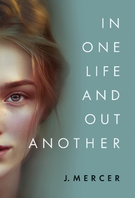 Book cover for In One Life and Out Another