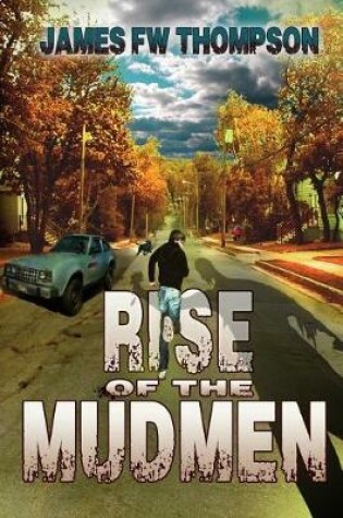 Cover of Rise of the Mudmen